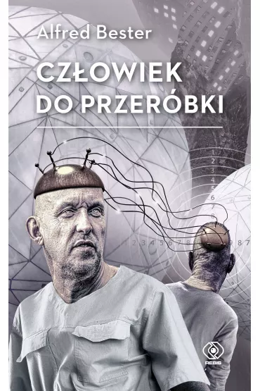 Cz�owiek do przer�bki - Alfred Bester