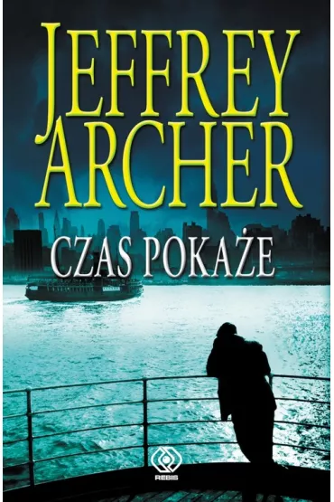Czas poka�e. Kroniki Clifton�w. Tom 1 - Jeffrey Archer