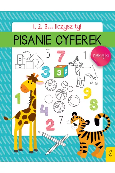 Pisanie cyferek. 1, 2, 3... Liczysz ty!