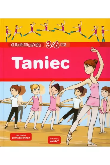 Dzieciaki pytaj�. Taniec 3/6 lat *