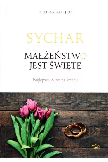 Sychar. Maestwo jest wite - Jacek Salij