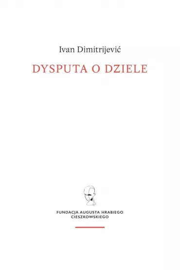 Dysputa o dziele - Ivan Dimitrijevi�