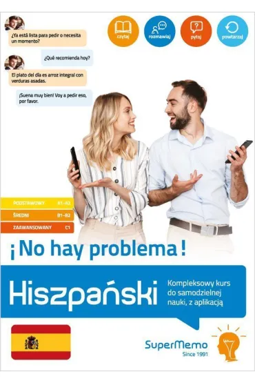 Hiszpa�ski. !No hay problema! Kompleksowy kurs do samodzielnej nauki, z aplikacj�