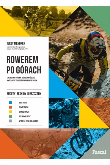 Rowerem po g�rach - Jerzy  Mendrek