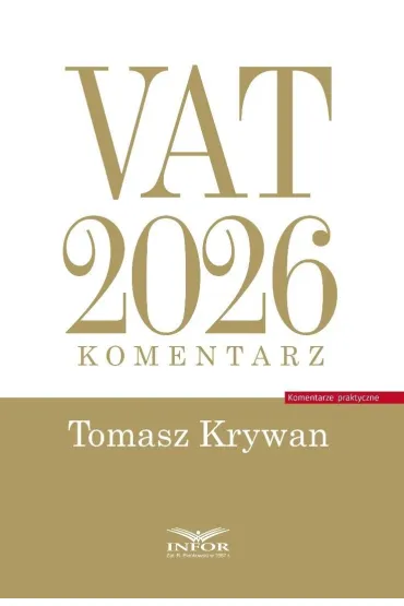 VAT 2026 Komentarz - Tomasz Krywan