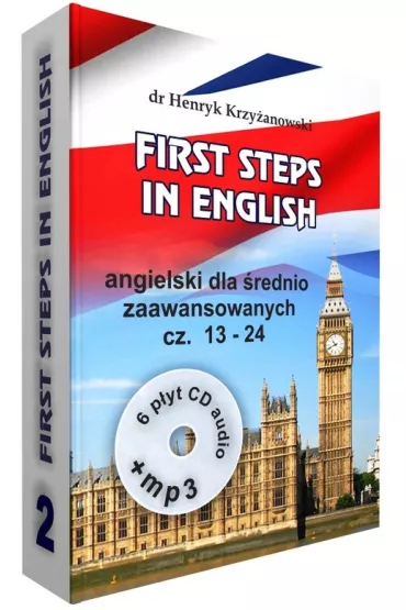 First steps in English 2. Angielski dla �rednio zaawansowanych. Cz�ci 13-24 - Henryk Krzy�anowski