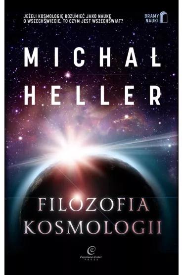 Filozofia kosmologii - Micha� Heller