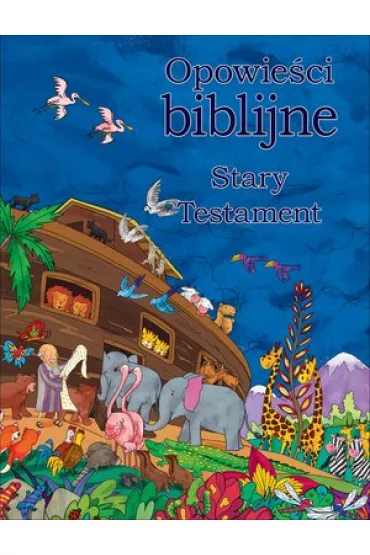 Odkrywanie �wiata. Opowie�ci biblijne. Stary testament