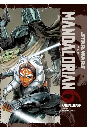 Star Wars. Mandalorianin (manga) Star Wars. Mandalorianin. Tom 6 - Francesco Matteuzzi