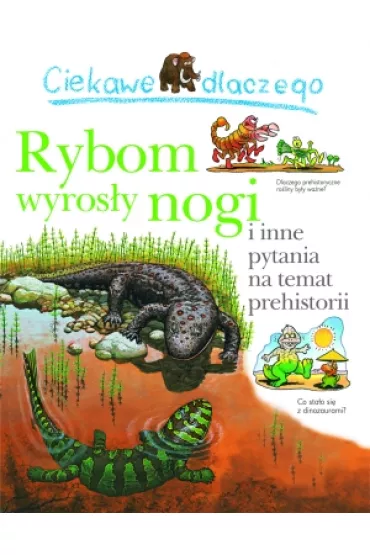 Ciekawe dlaczego rybom wyros�y nogi - Jackie Gaff