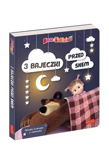 Masza i Nied�wied�. 3 bajeczki przed snem