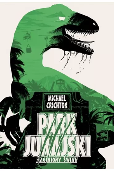 Park Jurajski Zaginiony �wiat - Michael Crichton