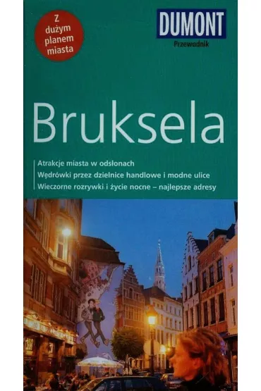 Bruksela przewodnik Dumont z du�ym planem miasta - Graf Margarete
