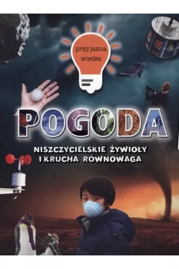 Przyjazna wiedza. Pogoda - Butterfield Moira