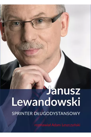 Janusz lewandowski sprinter d�ugodystansowy - Adam Leszczy�ski, Janusz  Lewandowski