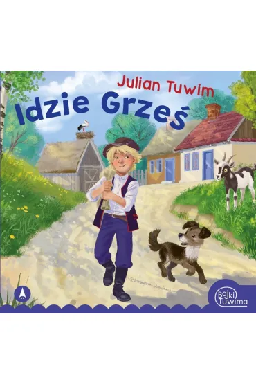 Idzie Grze� - Julian Tuwim, Kazimierz Wasilewski