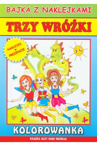 Trzy wr�ki Bajka z naklejkami