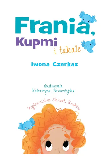 Frania Kupmi i takale - Iwona Czerkas