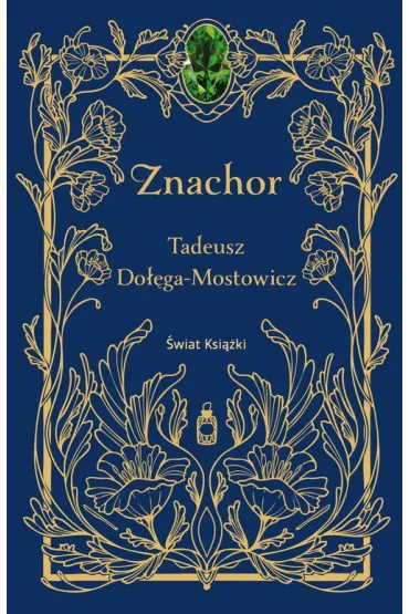Znachor - Tadeusz Do��ga-Mostowicz