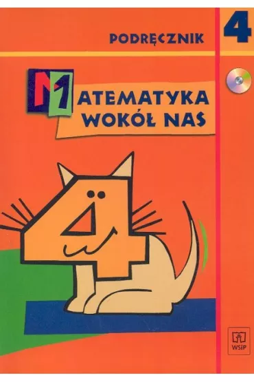 Matematyka wok� nas 4 Podr�cznik z p�yt� CD - El�bieta Ros�on, Helena Lewicka
