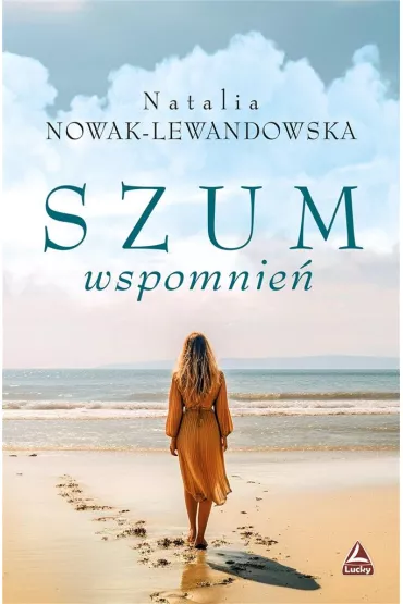 Szum wspomnie� - Natalia Nowak-Lewandowska