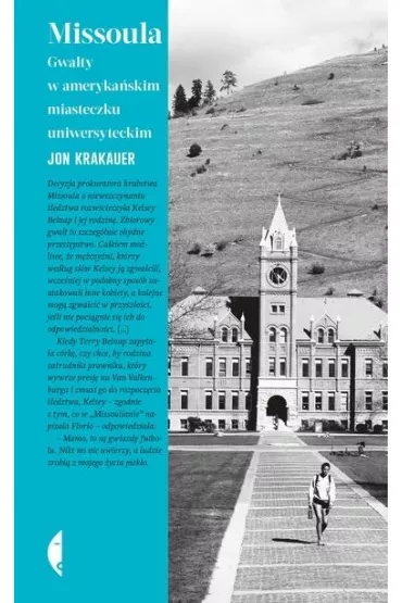 Missoula. Gwa�ty w ameryka�skim miasteczku uniwersyteckim - Jon Krakauer