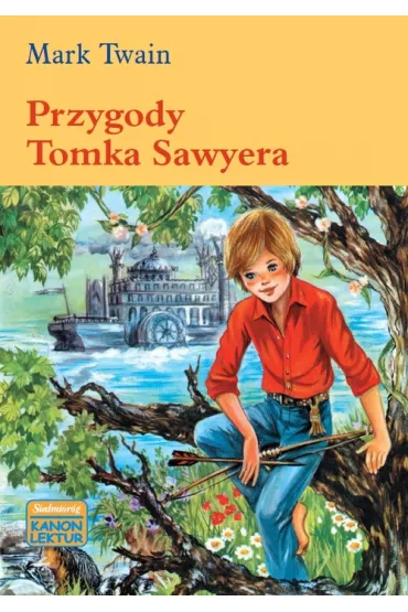 Przygody Tomka Sawyera - Mark Twain
