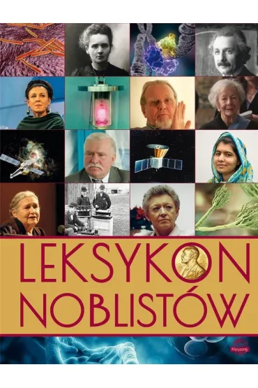 Leksykon noblist�w. Wydawnictwo Horyzonty