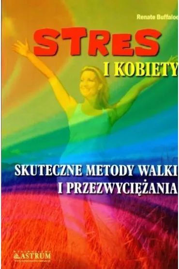 Stres i kobiety - Buffaloe Renate