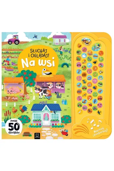 S�uchaj i ogl�daj  Na wsi. 50 d�wi�k�w - Anna Podg�rska