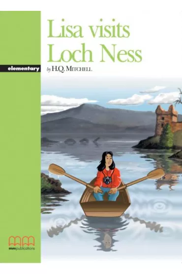 Lisa visits Loch Ness. Student's Book - H. Q. Mitchell, Marileni Malkogianni