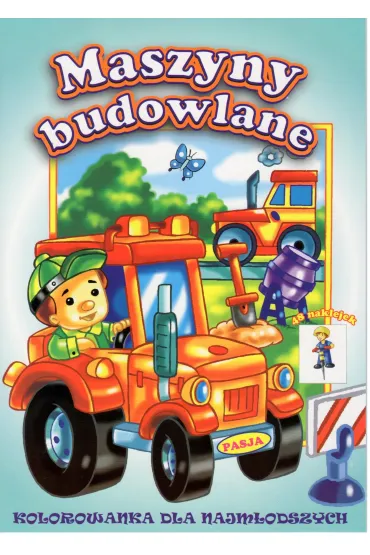 Maszyny budowlane kolorowanki dla najm�odszych