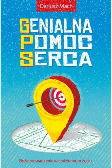 Genialna pomoc serca - Dariusz Mach