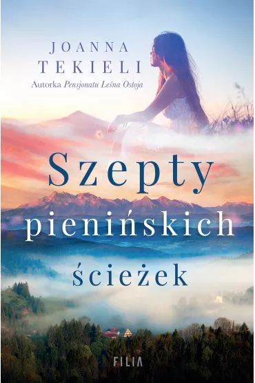 Szepty pieni�skich �cie�ek - Joanna Tekieli