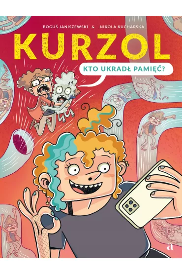 Kurzol. Kto ukrad� pami��? - Bogu� Janiszewski