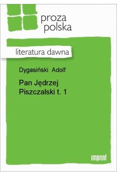 eBook Pan Jdrzej Piszczalski t. 1 epub