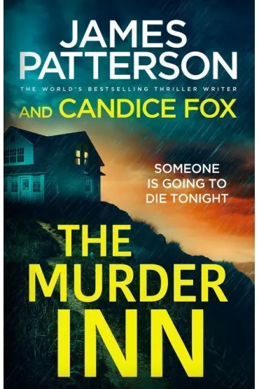The murder Inn wer. angielska - James Patterson, Candice Fox