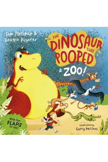 The Dinosaur that Pooped a Zoo! - Poynter Dougie, Tom Fletcher