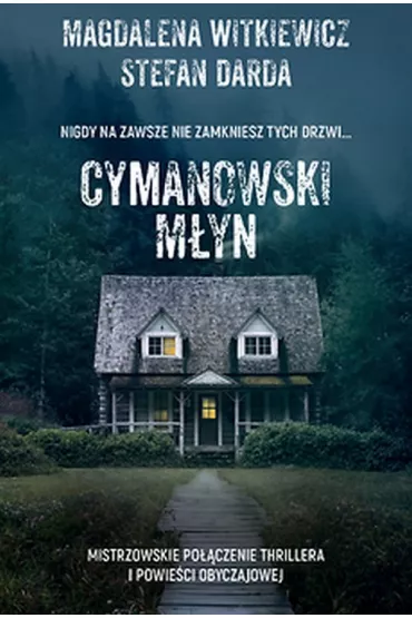 Cymanowski Myn - Magdalena Witkiewicz, Stefan Darda
