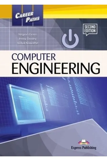 Career Paths. Computer Engineering. Student's Book + DigiBook - Jenny Dooley, Virginia Evans, Vishal Nawathe