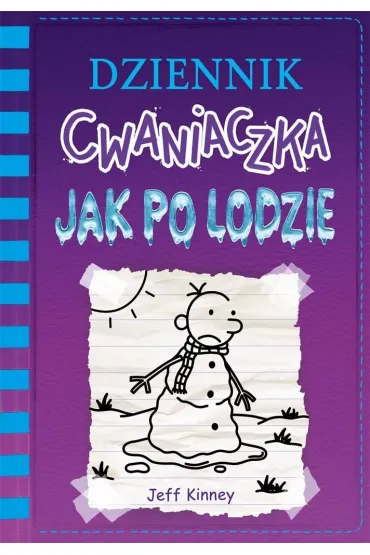 Jak po lodzie. Dziennik cwaniaczka. Tom 13 - Joanna Wajs, Jeff Kinney