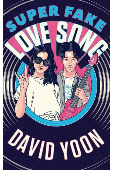 Super Fake Love Song - David  Yoon
