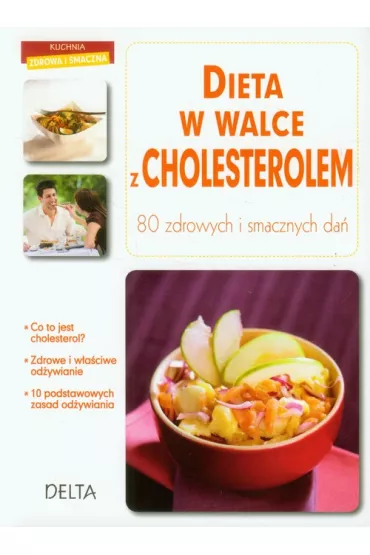 Dieta w walce z cholesterolem * *