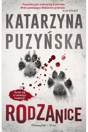 Rodzanice. Lipowo. Tom 10. Du�e Litery - Katarzyna Puzy�ska
