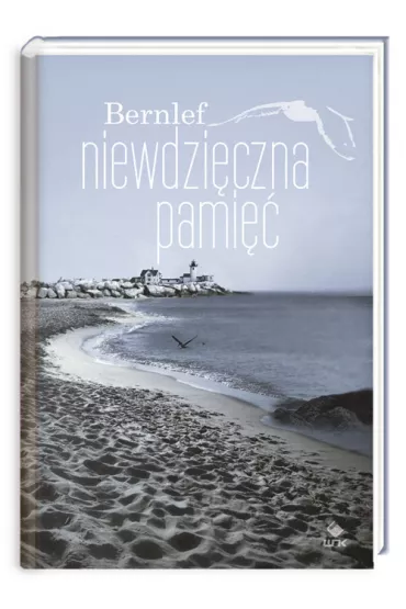 Niewdzi�czna pami�� - Bernlef