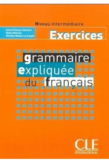 Grammaire expliquee intermediaire �wiczenia