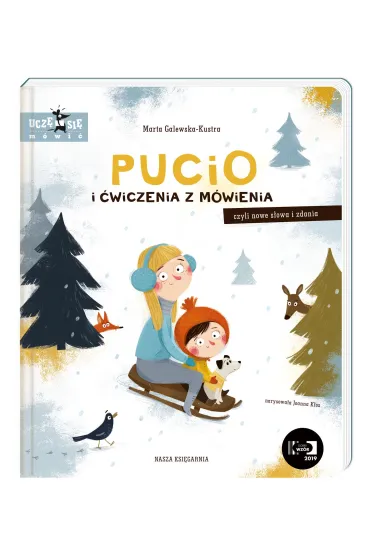 Pucio i �wiczenia z m�wienia, czyli nowe s�owa i zdania - Marta Galewska-Kustra