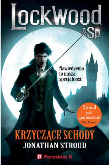 Krzycz�ce schody. Lockwood & Sp. Tom 1 - Jonathan Stroud