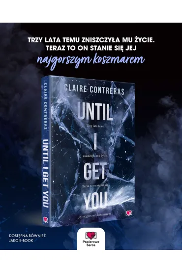Until I Get You - Claire  Contreras