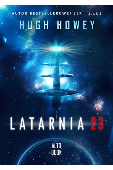 Latarnia 23 - Hugh Howey